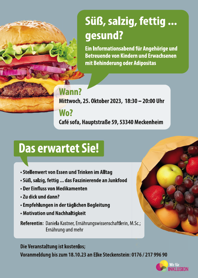 Gestalteter Flyer zur Veranstaltung zum Thema Ernährungs·beratung. Die Veranstaltung ist am 25. Oktober von 18:30 Uhr bis 20:00 Uhr. Bei der Veranstaltung erzählt die Ernährungs·beraterin Daniela Kastner über die Bedeutung von gesundem Essen. Sie erklärt, was wie im Essen und Trinken dick machen kann.